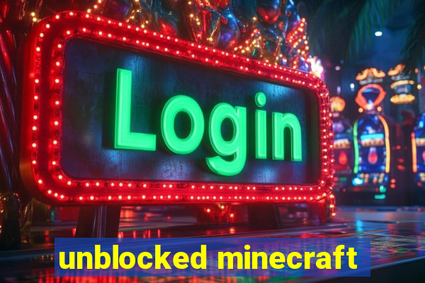 unblocked minecraft